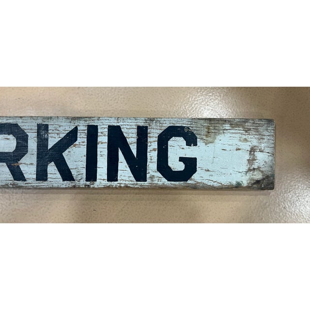 Mid 20th Century Vintage Hand Painted Wood No Parking Sign For Sale - Image 5 of 6
