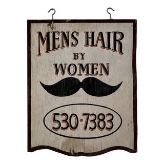 Vintage Double Sided Wooden Sign Advertising "Mens Hair by Women" With Mustache Illustration For Sale