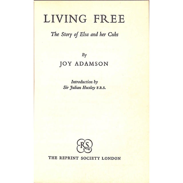 Traditional "Living Free: The Story of Elsa and Her Cubs" 1961 Adamson, Joy For Sale - Image 3 of 9