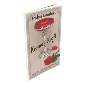 Farber Brothers Krome Kraft, a Guide for Collectors Book by Julie Sferrazza 1988