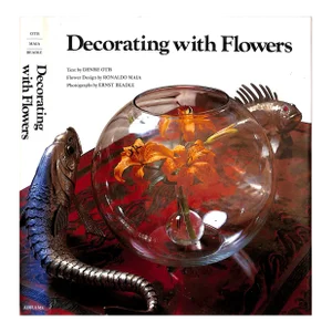 "Decorating With Flowers" 1978 Otis, Denise [Text By]