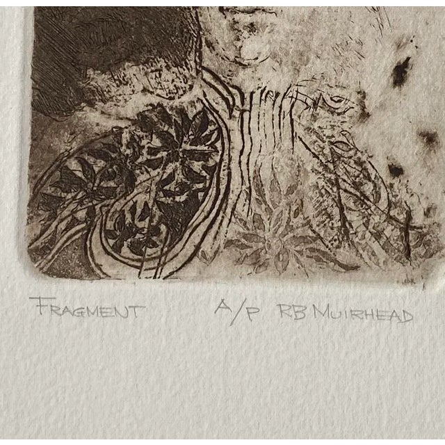 Early etching by Bruce Muirhead "Fragment" pencil signed, titled and noted as artists proof.