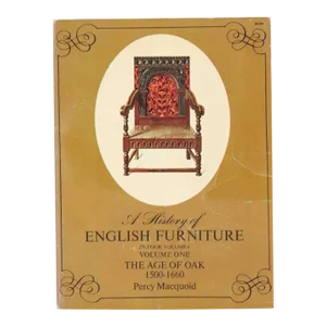 Vintage A History of English Furniture, Volume I by Percy Macquoid Book