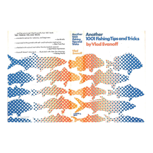 "Another 1001 Fishing Tips and Tricks" 1970 Evanoff, Vlad