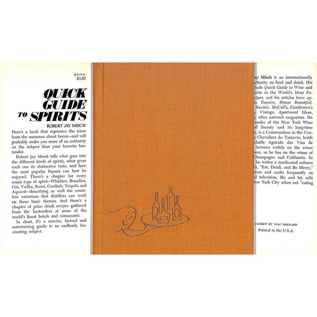 Including Whiskies, Gin, Vodka, Rum, Brandy, Liqueurs, and Cocktail Recipes MISCH, Robert Jay [91] pp. Doubleday &...