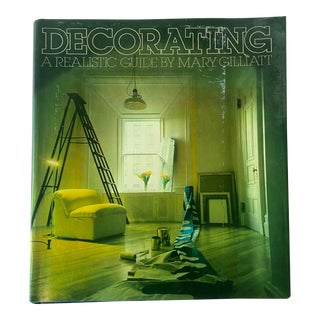 1977 Decorating Coffee Table Book, Decorating - a Realistic Guide by Mary Gilliatt, First Ed. For Sale