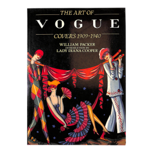 "The Art of Vogue: Covers 1909-1940" 1987 Packer, William