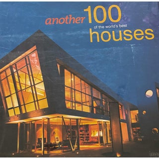 Another 100 of The World's Best Houses Book by Robyn Beaver For Sale