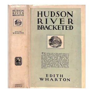 "Hudson River Bracketed" 1929 Wharton, Edith
