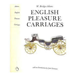 "English Pleasure Carriages" 1971 Adams, W. Bridges