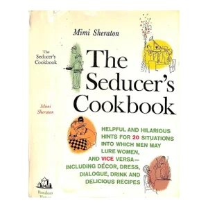 "The Seducer's Cookbook" 1963 Sheraton, Mimi