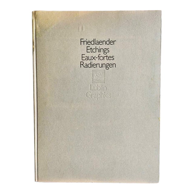1972 Art Book: "Friedlaender Etchings Eaux-Fortes Radierungen", Johnny Friedlaender Artist For Sale