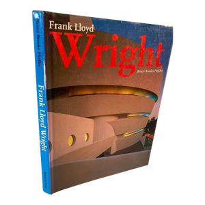Frank Lloyd Wright by Bruce Brooks Pfeiffer Hardcover Book