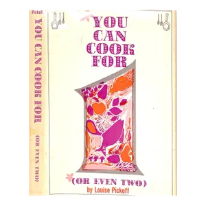 "You Can Cook for One (Or Even Two)" 1964 Pickoff, Louise