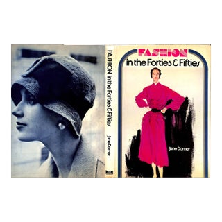 "Fashion in the Forties & Fifties" 1975 Dorner, Jane For Sale