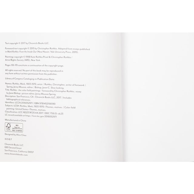 Rothko - The Color Field Paintings. Hardcover book, published in 2017 by Chronicle Books of San Francisco. 120 pages,...