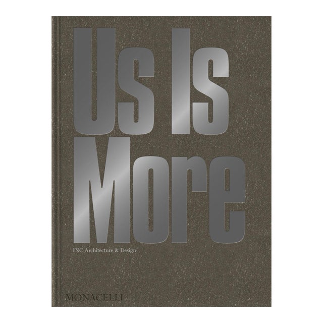 Us Is More: Inc Architecture & Design For Sale