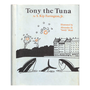 "Tony the Tuna" 1975 Farrington, S. Kip Jr.