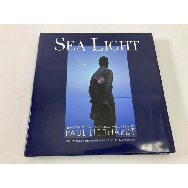 Sea Light by Paul Liebhardt Hardcover Book. Sea Light, Semester at Sea. A Photographic Essay by Paul Liebhardt HC....