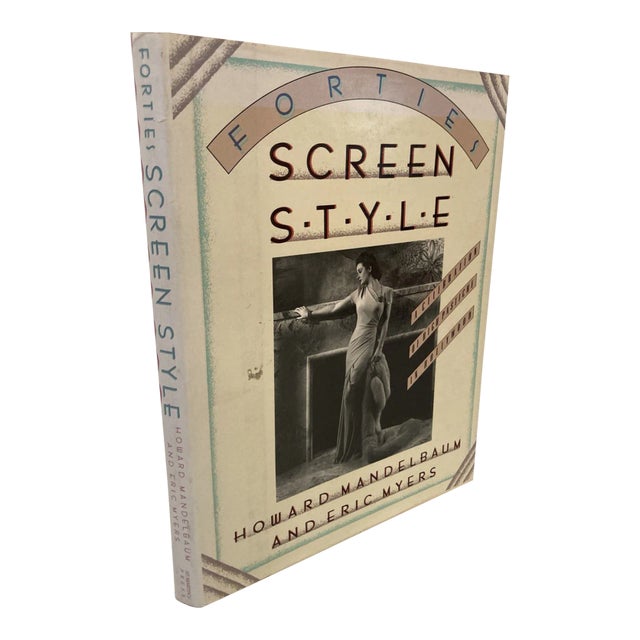 Forties Screen Style a Celebration of High Pastiche in Hollywood 1st Edition1989 For Sale
