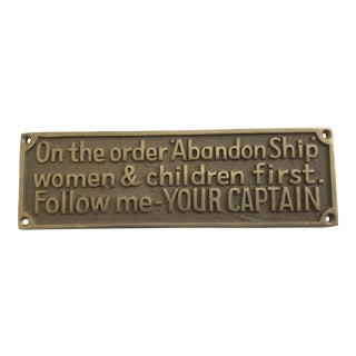 Vintage Brass "Abandon Ship" Captain Nautical Sign For Sale