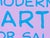 Jayson Musson "Modern Art for Sale Sign", 2014 For Sale - Image 4 of 10