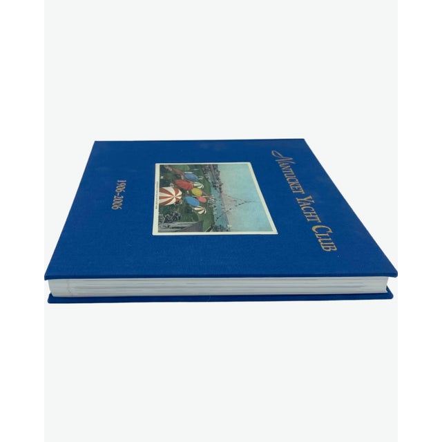 Contemporary Nantucket Yacht Club 1906–2006 by Stephen Sheppard – First Edition Hardcover For Sale - Image 3 of 11