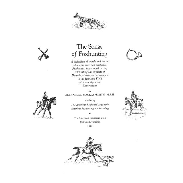 1970s "The Songs of Foxhunting" 1974 Mackay-Smith, Alexander (Signed) For Sale - Image 5 of 12