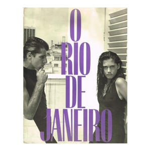 "O Rio De Janeiro: A Photographic Journal" 1986 Weber, Bruce