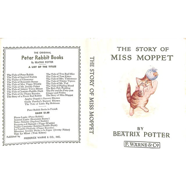 POTTER, Beatrix [52] pp. Frederick Warne & Co., Ltd. 5 1/2" x 4 1/4" The Story of Miss Moppet is a tale about teasing,...