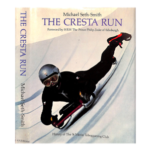 "The Cresta Run: History of the St Moritz Tobogganing Club" 1976 Seth-Smith, Michael
