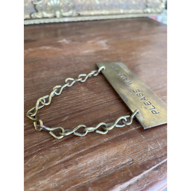 1970s Antique Brass Toned "Please Walk In" Door Sign With Chain, Early 20th Century For Sale - Image 5 of 9