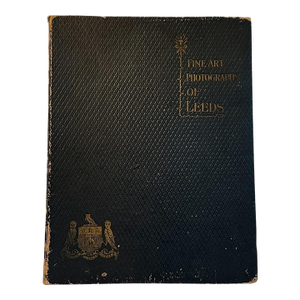 Antique C 1905 Book Fine Art Photographs Views of Leeds Yorkshire England