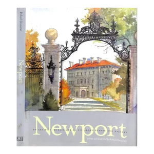 "Newport: An Artist's Impressions of Its Architecture and History" 2002 Grosvenor, Richard