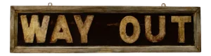 Antique Double Sided Platform Way Out Sign, 1920
