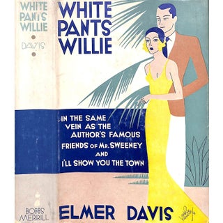 "White Pants Willie" Book 1932 Davis, Elmer For Sale
