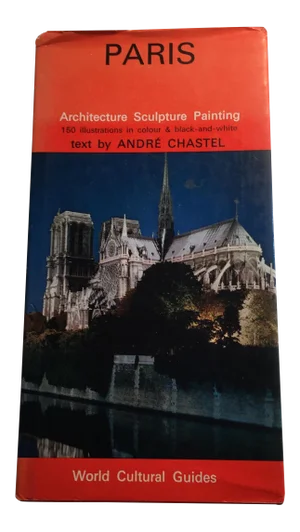 1971 Paris World Cultural Guide Book by Andre Chastel