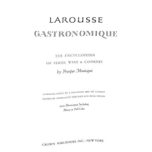 MONTAGNE, Prosper [1101] pp. Crown Publishers Inc. 1961 10 3/8" x 8 1/8" Larousse Gastronomique is an encyclopedia of...