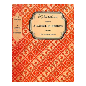 "A Damsel in Distress" 1956 Wodehouse, p.g.