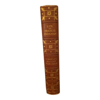 Antique 1910 "A Life of Francis Parkman" by Charles Haight Farnham (Half-Leather & Marbled Boards) For Sale