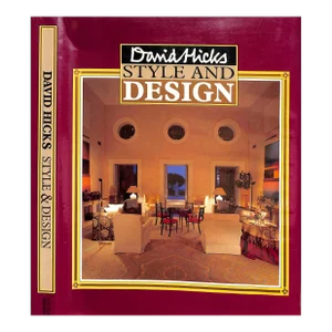 "David Hicks Style and Design" 1987 Hicks, David