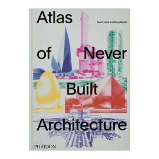 Atlas of Never Built Architecture Book For Sale