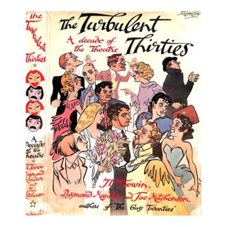 "The Turbulent Thirties: A Further Decade of the Theatre" 1960 Trewin, j.c. Mander, Raymond and Mitchenson, Joe For Sale