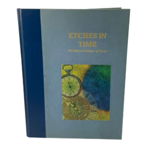 1997 “Etches in Time” - by the National Library of Poetry