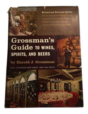 Grossman's Guide to Wines, Spirits and Beers