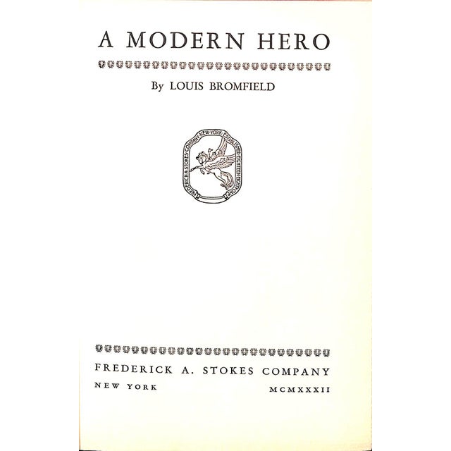 BROMFIELD, Louis [450] pp. Frederick A. Stokes Company 1932 First Edition 7 3/4" x 5 1/2" This edition, autographed by the...