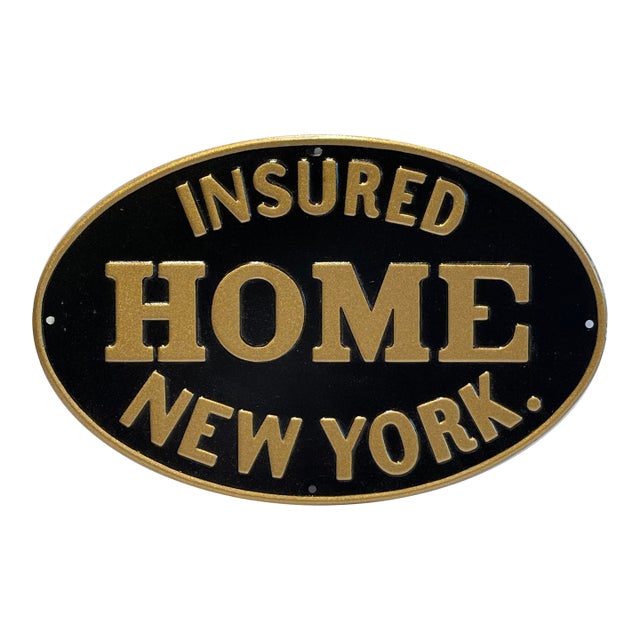 Vintage Embossed New York Home Insured Insurance Sign For Sale