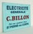 Vintage European French contractor C. Billon business sign. The top phrase "Électricité Générale" translates to General...