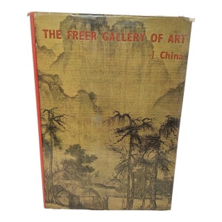 Freer Gallery of Art I China Published For Sale