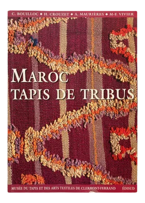 Maroc Tapis de tribus 'French' Moroccan Tribal Rugs Paperback Book